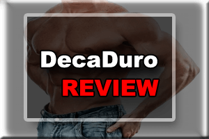 DecaDuro Review- Don’t Ignore This Comprehensive Personal Review