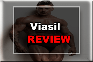 Viasil Review – Here Is The Truth Revealed